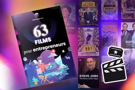 Les 63 meilleurs films et documentaires pour entrepreneurs à visionner